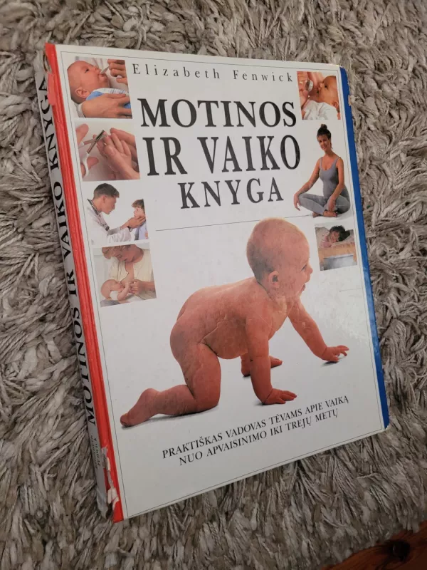 Motinos ir vaiko knyga - Elizabeth Fenwick, knyga 3