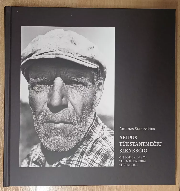 Abipus tūkstantmečių slenksčio. On Both Sides of the Millennium Threshold - Antanas Stanevičius, knyga 2