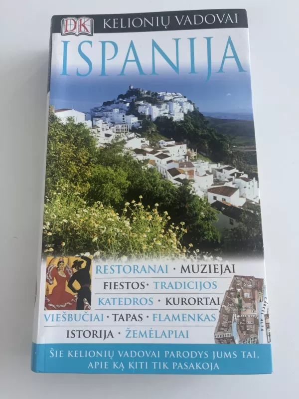 ispanija kelioniu vadovai 2001 - Autorių Kolektyvas, knyga 2