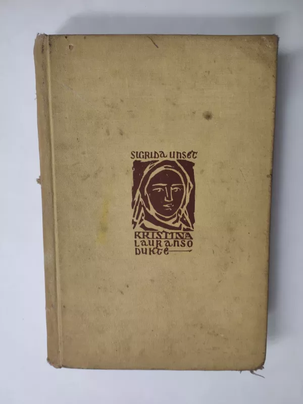 Kristina Lauranso duktė II. Žmona - Sigrida Unset, knyga 2