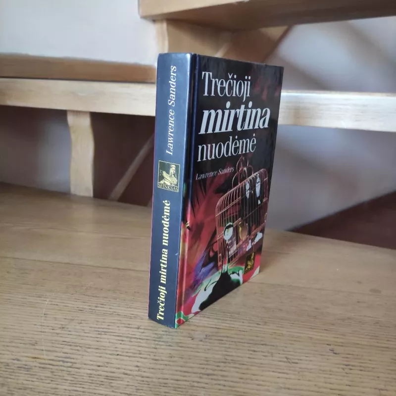 Trečioji mirtina nuodėmė - Lawrence Sanders, knyga 4