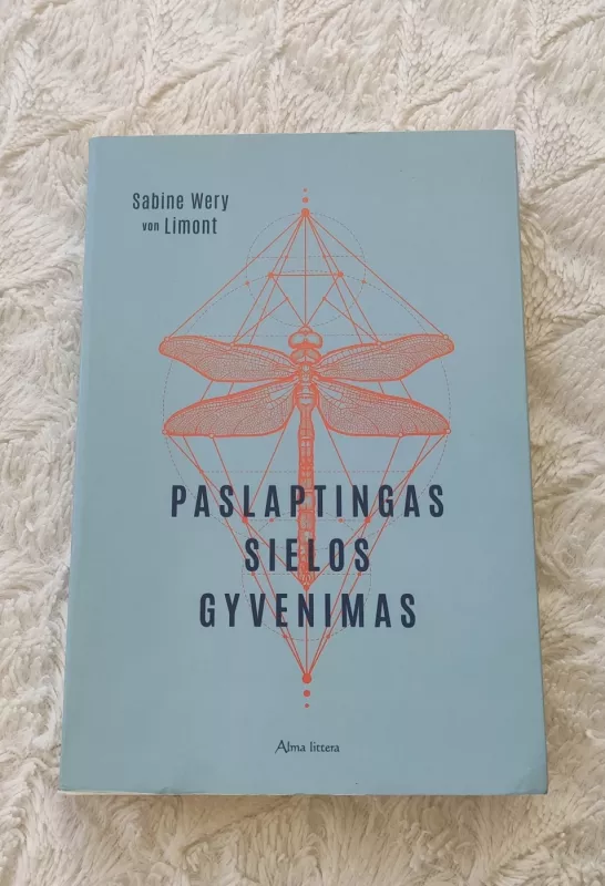 Paslaptingas sielos gyvenimas - Sabine Wery Von Limont, knyga 5