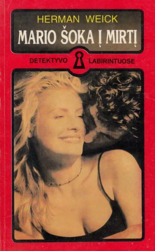 2 detektyvai: Kas nužudė Forteskju? Mario šoka į mirtį - AUTORIAI ĮVAIRŪS, knyga 2