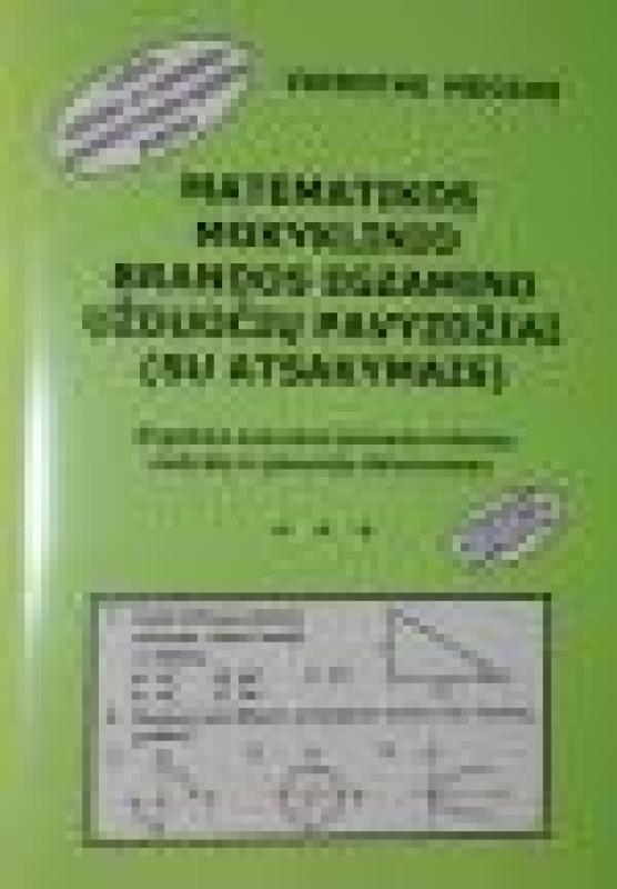 Matematikos mokyklinio brandos egzamino užduočių pavyzdžiai (su atsakymais) - Vaidotas Mockus, knyga