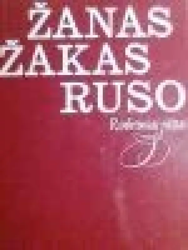 Rinktiniai raštai - Jean-Jacques Rousseau, knyga