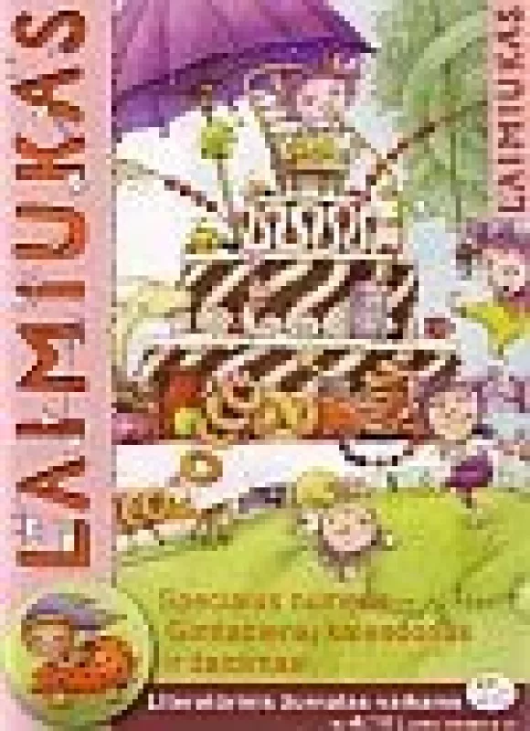 Laimiukas 2008 Nr. 4(16): Literatūrinis žurnalas vaikams - Autorių Kolektyvas, knyga
