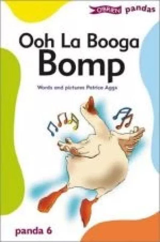 Ooh La Booga Bomp (Pandas) - Patrice Aggs, knyga