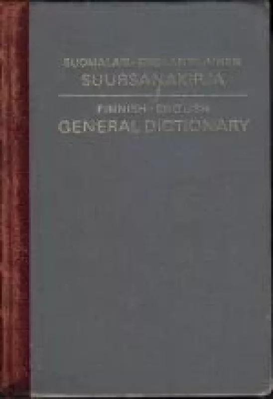 Finnish-English General Dictionary - Alanne V.S., knyga