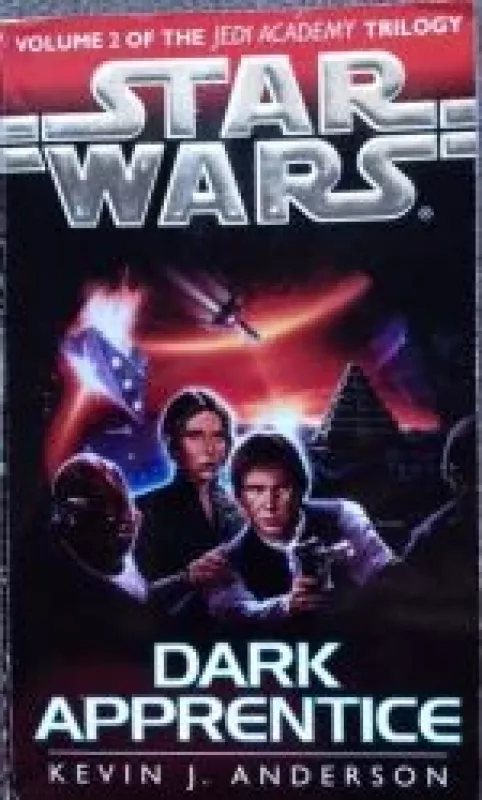 Star wars. Dark apprentice - Kevin Anderson J., knyga