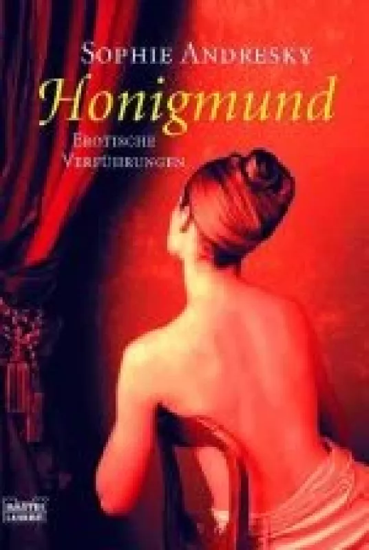 Honigmund. Erotische Verführungen - Sophie Andresky, knyga