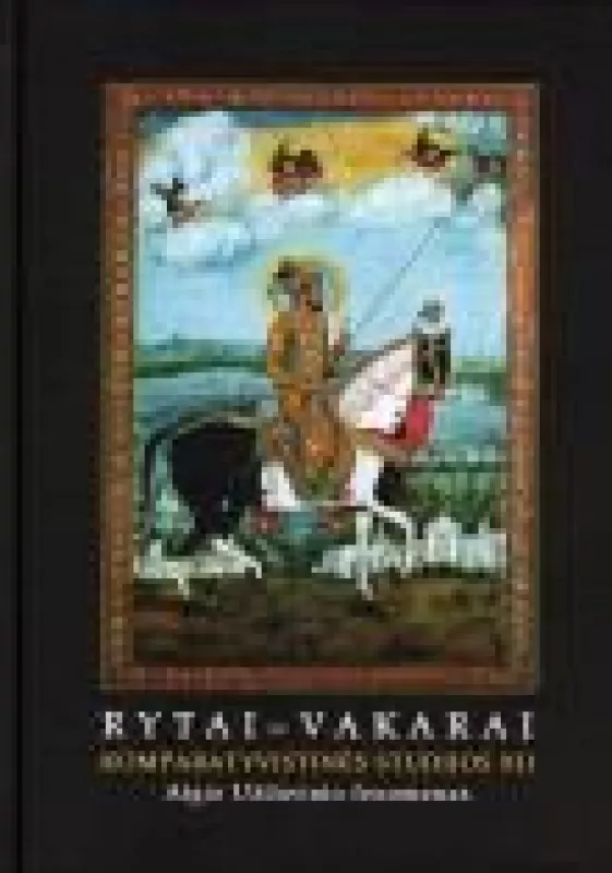 Rytai–Vakarai: komparatyvistinės studijos XII. Algio Uždavinio fenomenas - Antanas Andrijauskas, knyga