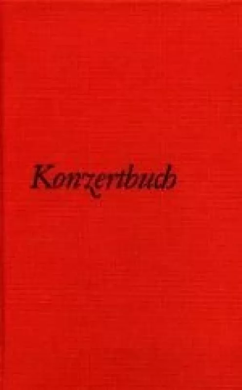 Konzertbuch - Orchestermusik A - F - Autorių Kolektyvas, knyga