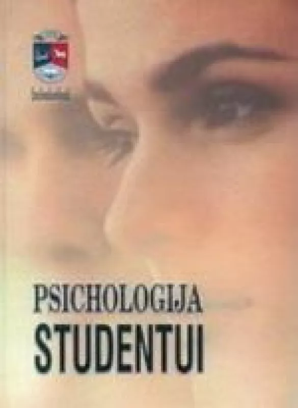 Psichologija studentui - Dalia ir kiti Antinienė, knyga