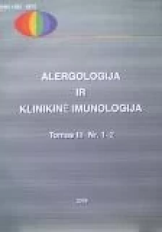 Alergologija ir klinikinė imunologija, tomas III Nr.1-2 - Autorių Kolektyvas, knyga
