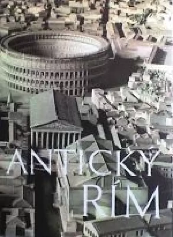 Anticky Rim - Autorių Kolektyvas, knyga