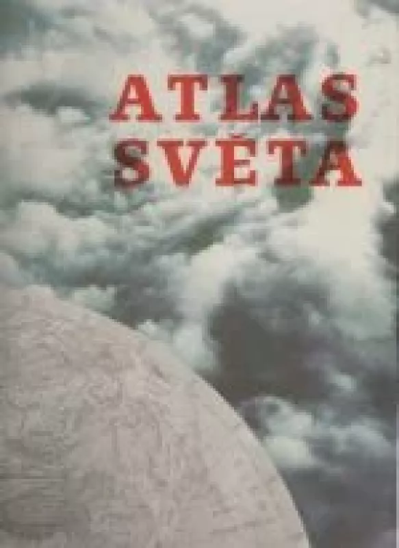 Atlas světa - Autorių Kolektyvas, knyga