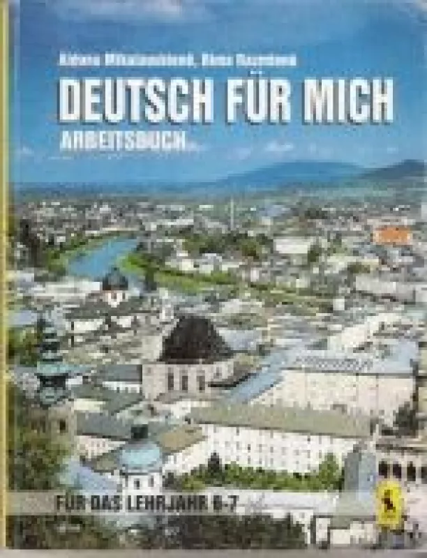 Deutsch für mich. Arbeitsbuch - Autorių Kolektyvas, knyga
