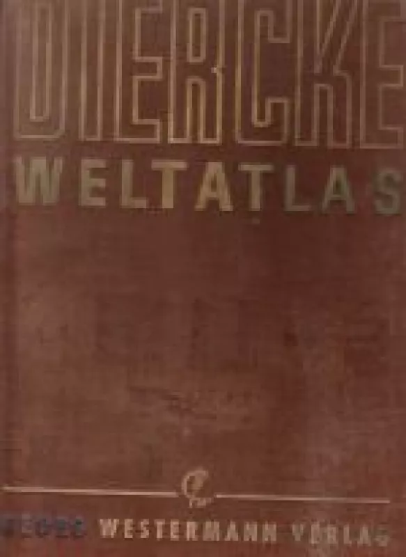 Diercke Weltatlas - Autorių Kolektyvas, knyga