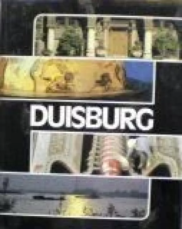 Duisburg - Autorių Kolektyvas, knyga