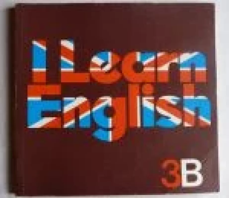 I learn English. 3 - Autorių Kolektyvas, knyga