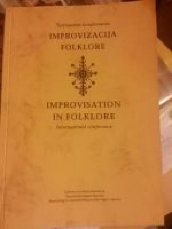 Improvizacija folklore - Autorių Kolektyvas, knyga