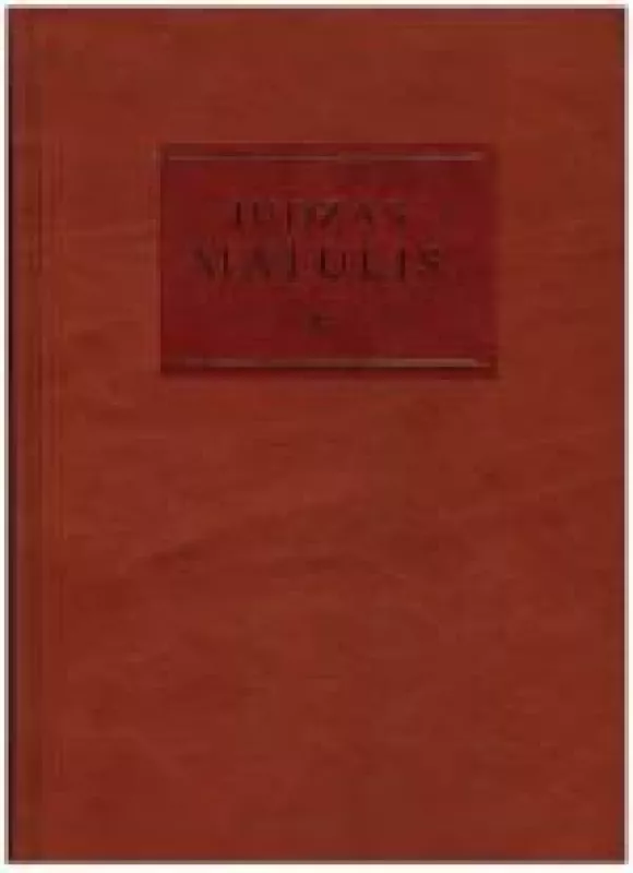 Juozas Matulis I - Autorių Kolektyvas, knyga