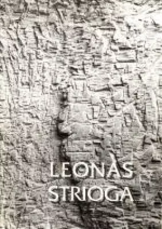 Leonas Strioga - Autorių Kolektyvas, knyga