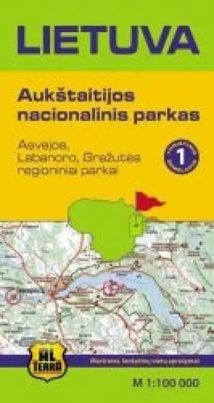 Lietuva. Aukštaitijos nacionalinis parkas (turistinis žemėlapis 1) - Autorių Kolektyvas, knyga