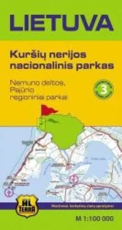Lietuva. Kuršių Nerijos nacionalinis parkas (Turistinis žemėlapis 3) - Autorių Kolektyvas, knyga