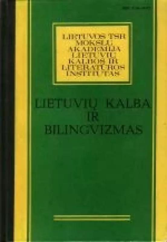 Lietuvių kalba ir bilingvizmas - Autorių Kolektyvas, knyga