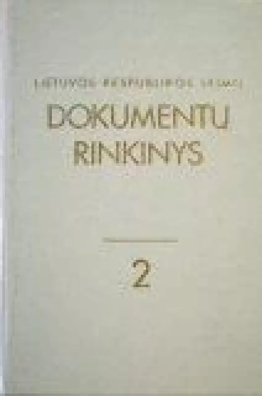 Lietuvos Respublikos Seimo dokumentų rinkinys (2 tomas) - Autorių Kolektyvas, knyga