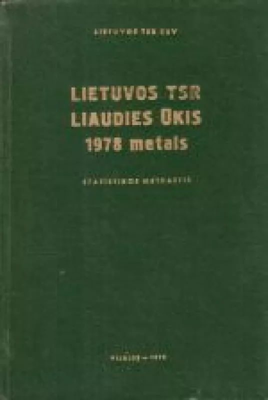 Lietuvos TSR liaudies ūkis 1978 metais - Autorių Kolektyvas, knyga