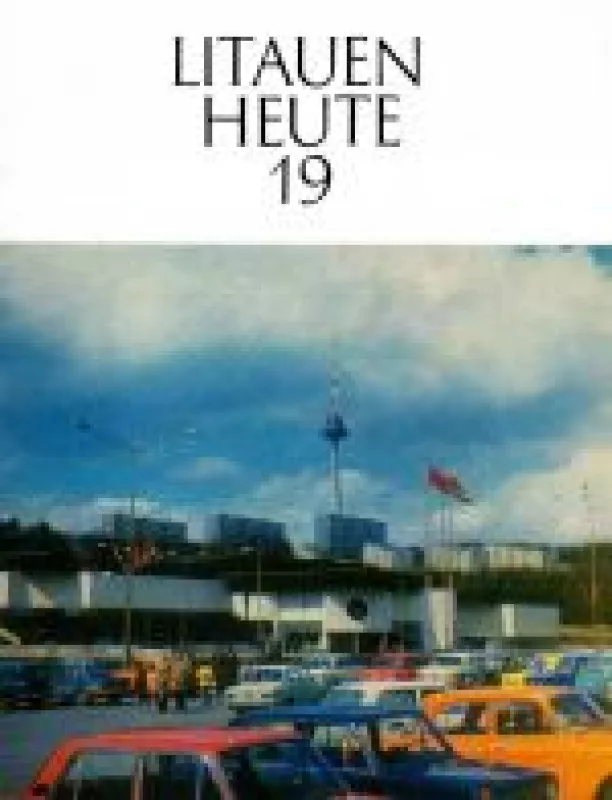 Litauen heute 19 - Autorių Kolektyvas, knyga 2