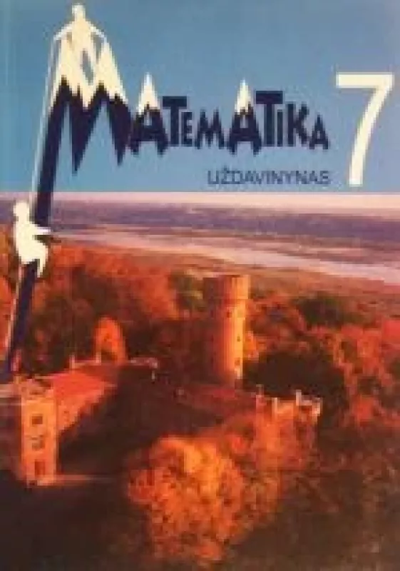 Matematikos uždavinynas 7 kl. - Autorių Kolektyvas, knyga