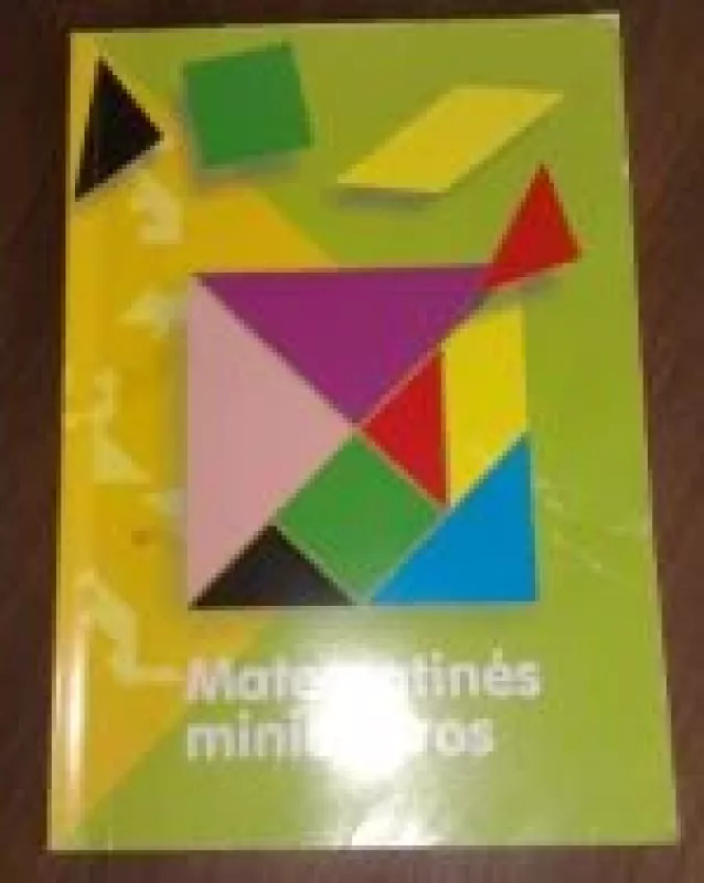 Matematinės miniatiūros - Autorių Kolektyvas, knyga