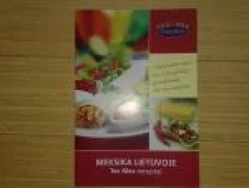 Meksika Lietuvoje-TexMex receptai - Autorių Kolektyvas, knyga