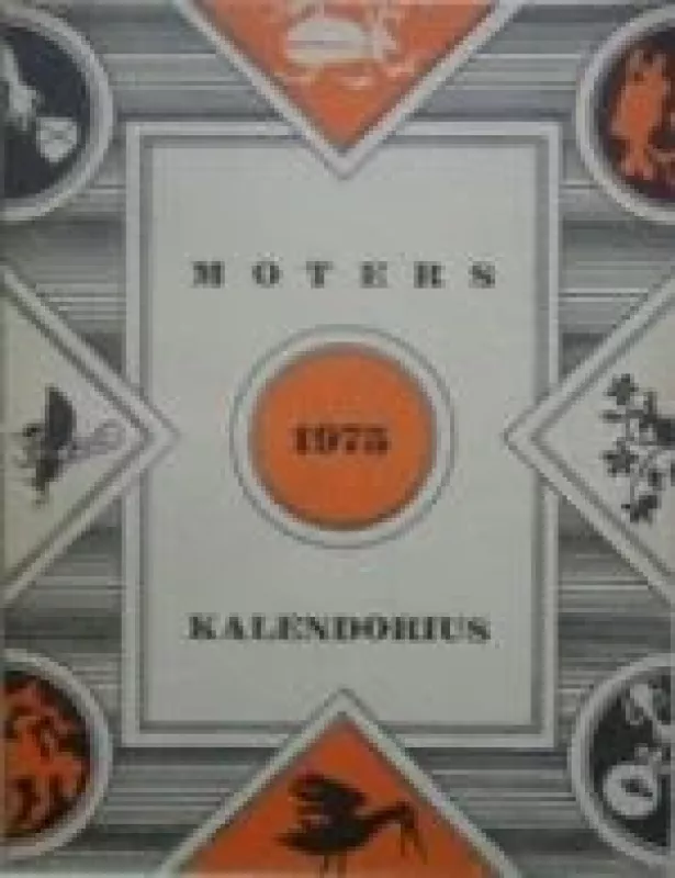 Moters kalendorius 1975 - Autorių Kolektyvas, knyga