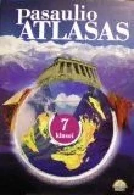Pasaulio atlasas 7 kl. - Autorių Kolektyvas, knyga