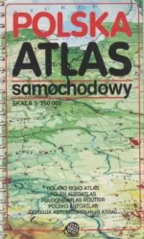 Polska. Atlas samochodowy - Autorių Kolektyvas, knyga
