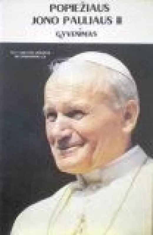Popiežiaus Jono Pauliaus II gyvenimas (komiksas) - Autorių Kolektyvas, knyga