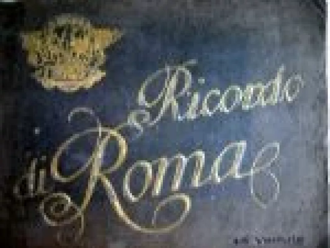 Ricordo di Roma - Autorių Kolektyvas, knyga