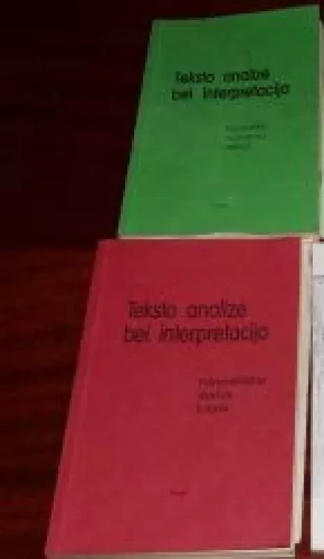 Teksto analizė bei interpretacija: Panevežiečių darbai (II dalys) - Autorių Kolektyvas, knyga