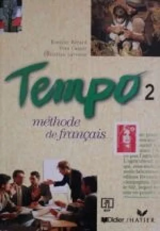 Tempo 2: Methode de francais - Autorių Kolektyvas, knyga