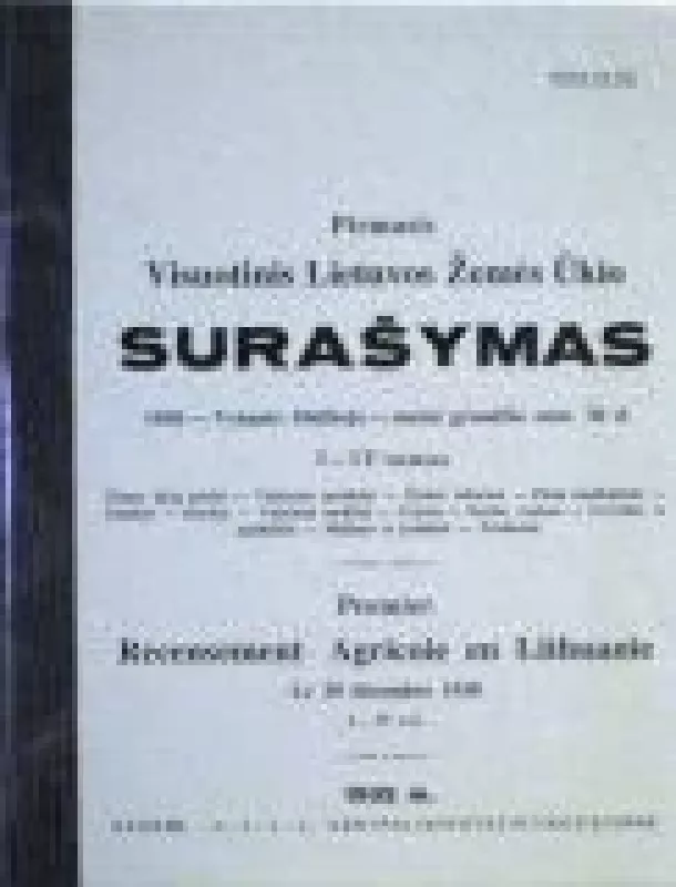 Visuotinis Lietuvos žemės ūkio surašymas : 1930 Vytauto Didžiojo metų gruodžio mėn. 30 - Autorių Kolektyvas, knyga