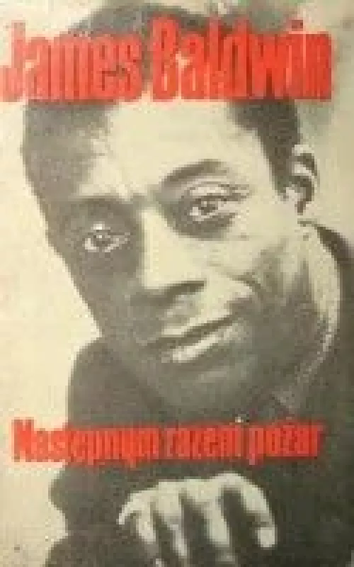 Następnym razem pożar - James Baldwin, knyga