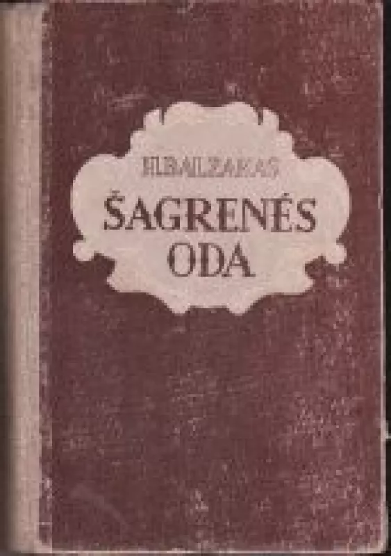 Šagrenės oda - H. Balzakas, knyga