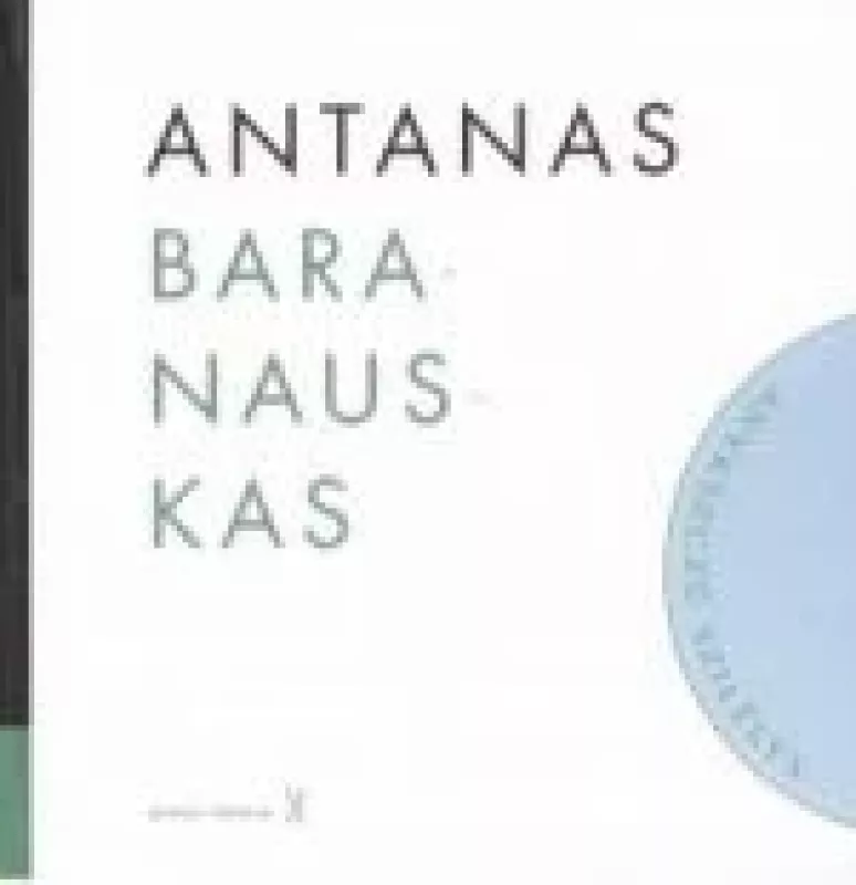Anykščių šilelis: CD (tarminis įrašas) - Antanas Baranauskas, knyga