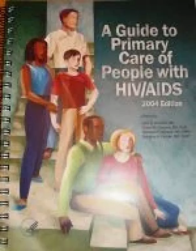 A Guide to Primary Care of People with HIV/AIDS - John Bartlett, knyga