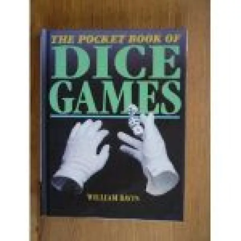 The Pocket Book of Dice Games - William Bavin, knyga