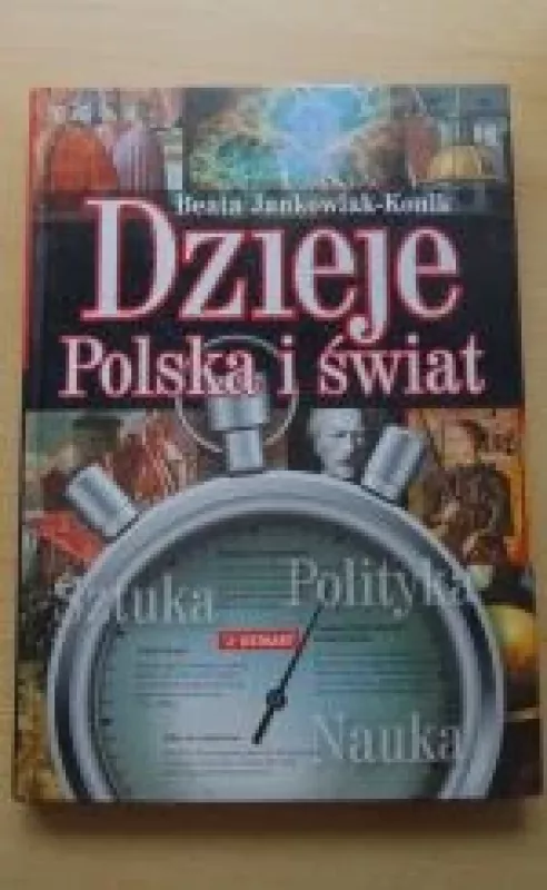 Dzieje Polska i świat - Jankowiak-Konik Beata, knyga